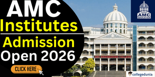 AMC Institutes Opens Admission for Session 2026; Apply Online @amcgroup.edu.in